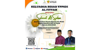 PELANTIKAN KEPALA SEKOLAH DAN WAKIL KEPALA SEKOLAH  SIT AL FITYAH PRIODE 2024-2028